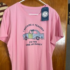 NWT XL Life Is Good T-Shirt .. I Became a Teacher